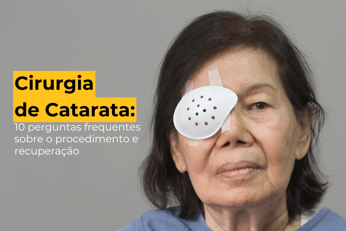 Cirurgia de Catarata Botafogo: 10 Perguntas Frequentes sobre o Procedimento e Recuperação