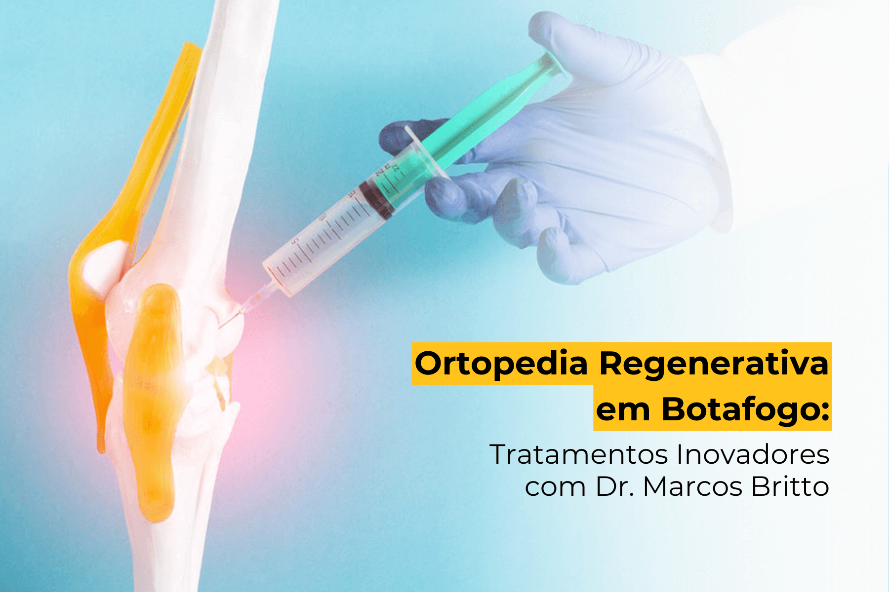 Ortopedia Regenerativa em Botafogo: Tratamentos Inovadores com Ortobiológicos