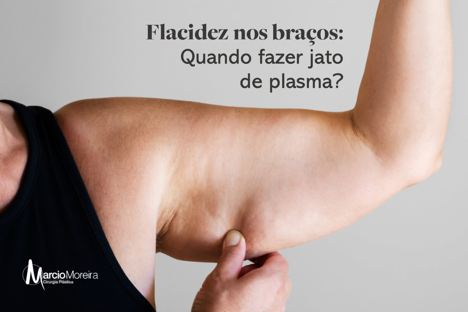 Marcio Moreira - Cirurgia Plástica PhD - Lipo HD - Jato de Plasma