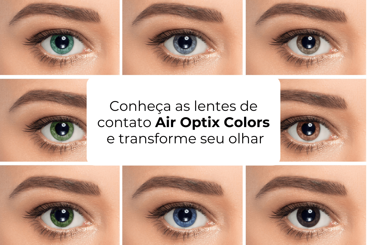 Conheça as Lentes de Contato Air Optix Colors e Transforme Seu Olhar