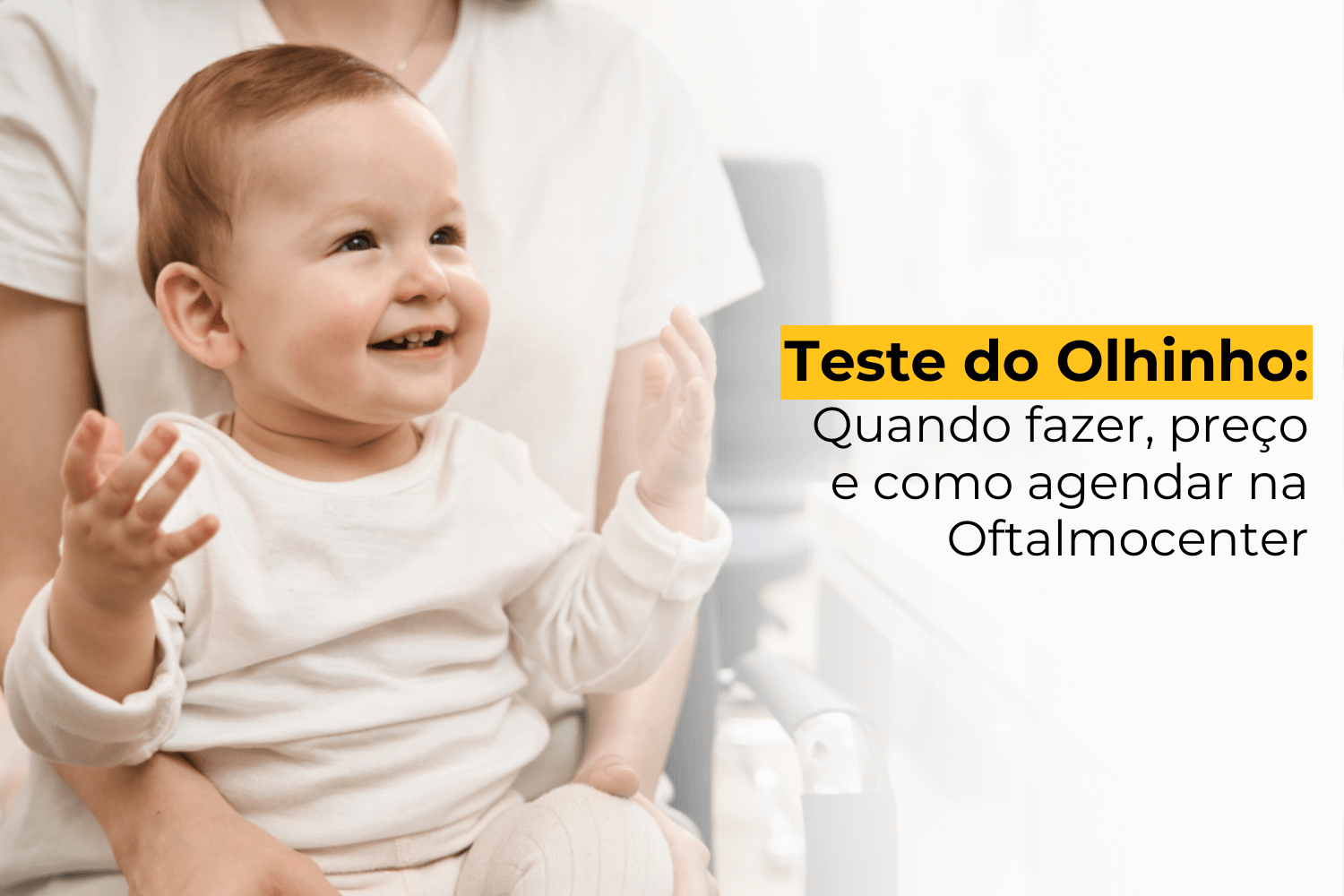 Teste do Olhinho Maringá: Quando Fazer, Preço e Como Agendar na Oftalmocenter