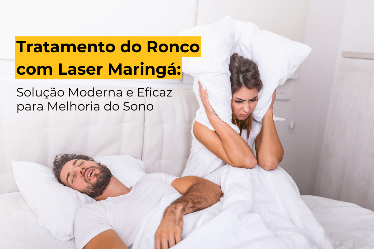 Tratamento do Ronco com Laser Maringá: Solução Moderna e Eficaz para Melhoria do Sono