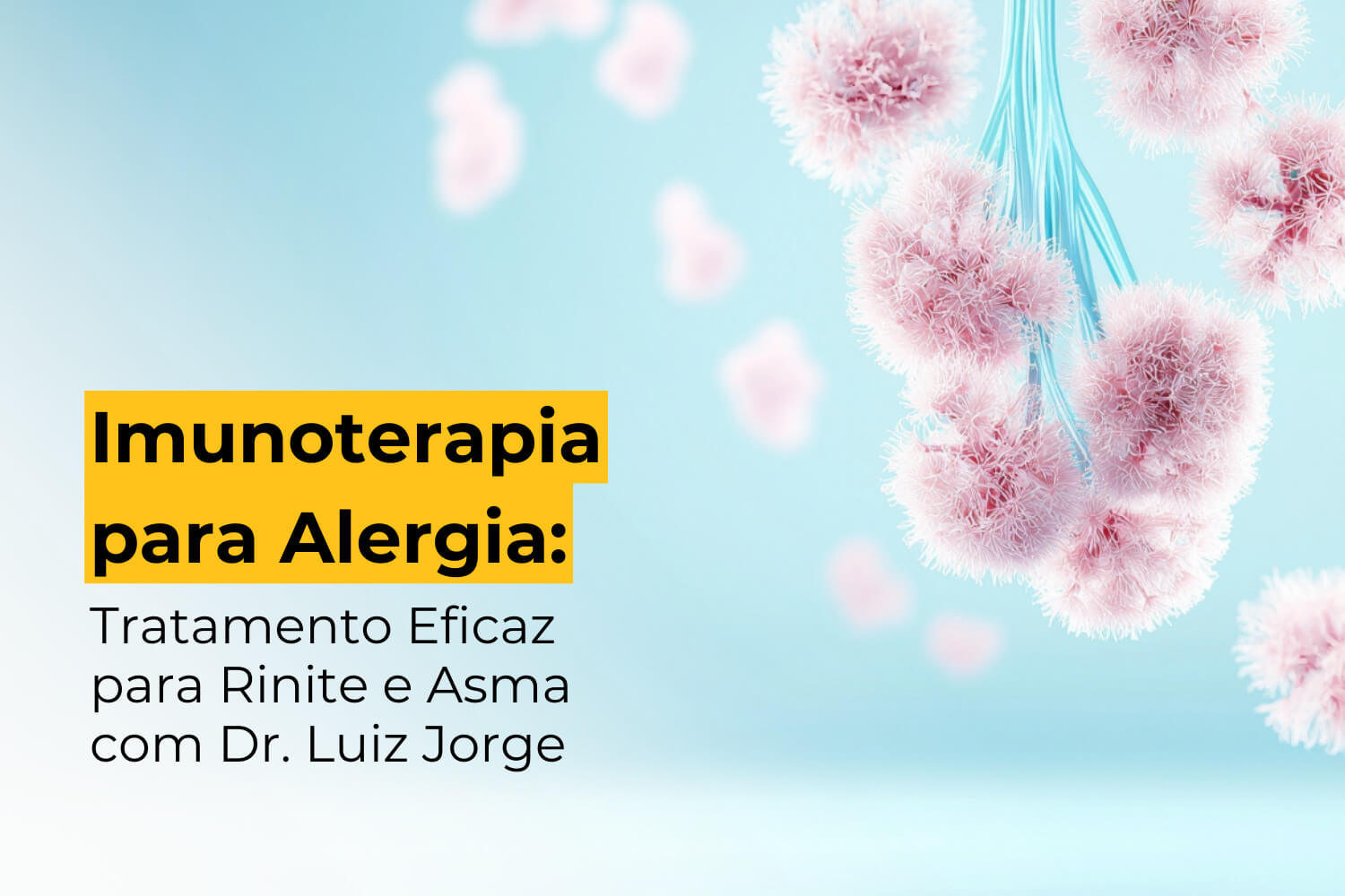 Imunoterapia para Alergia em Maringá: Tratamento Eficaz para Rinite e Asma com Dr. Luiz Jorge