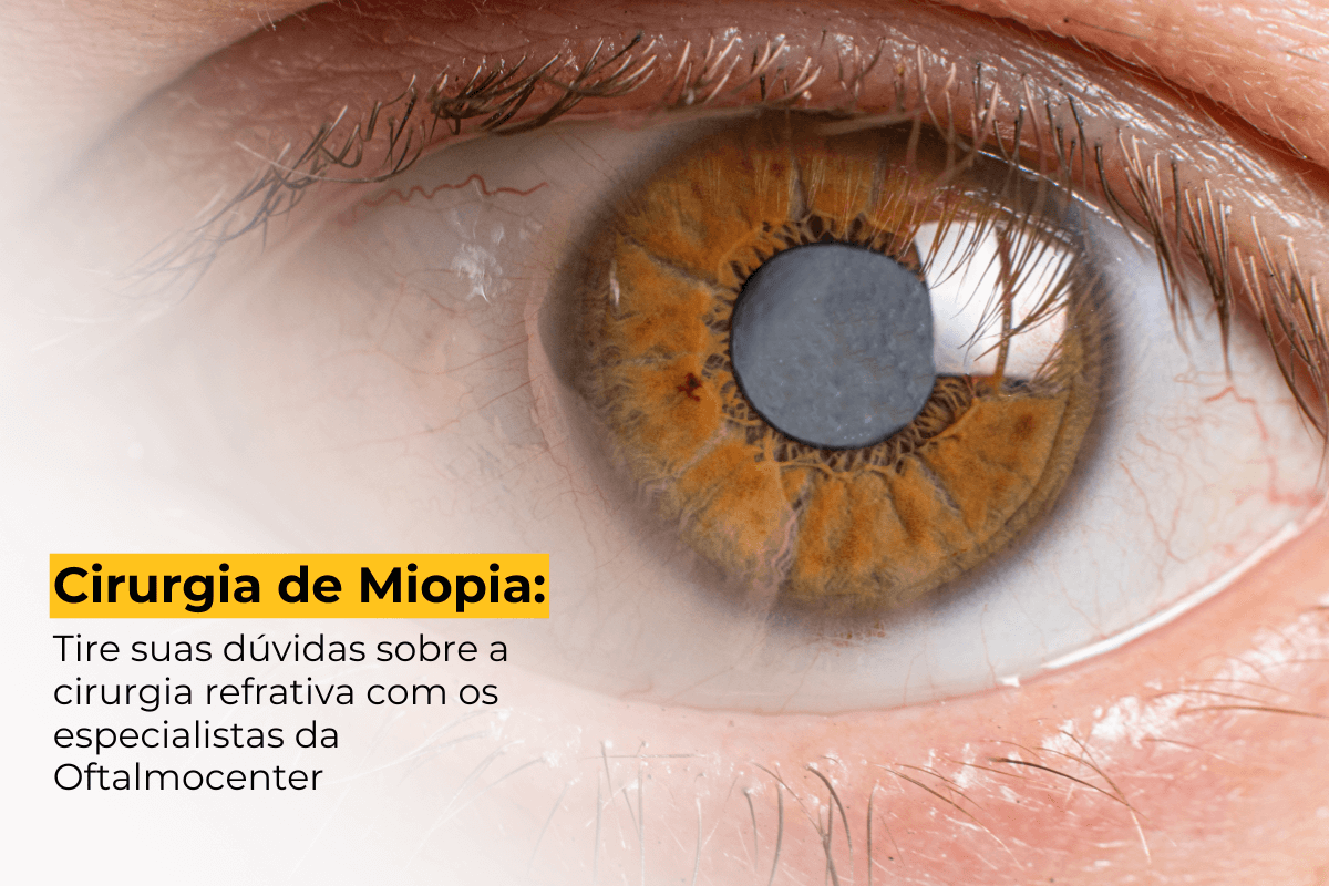 Cirurgia de Miopia Maringá: Tire suas Dúvidas sobre a Cirurgia Refrativa com os Especialistas da Oftalmocenter