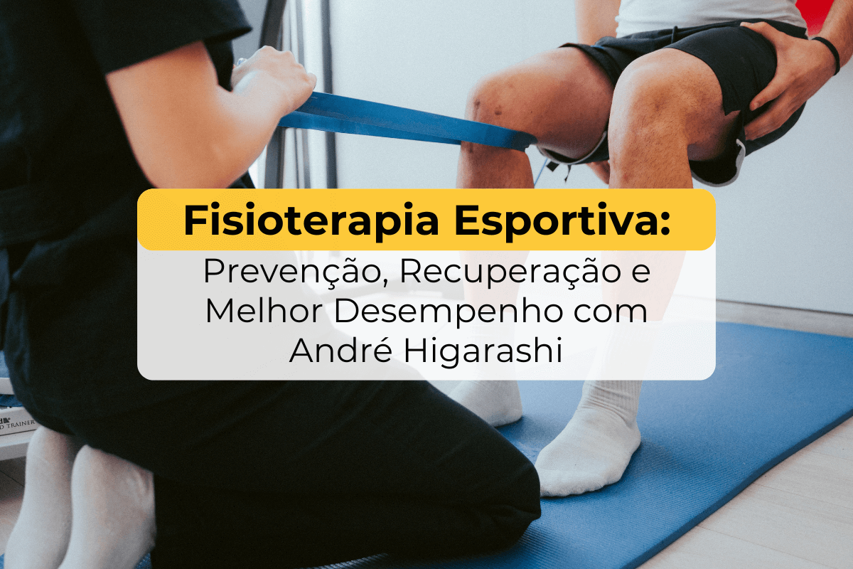 Fisioterapia Esportiva Maringá: Prevenção, Recuperação e Desempenho