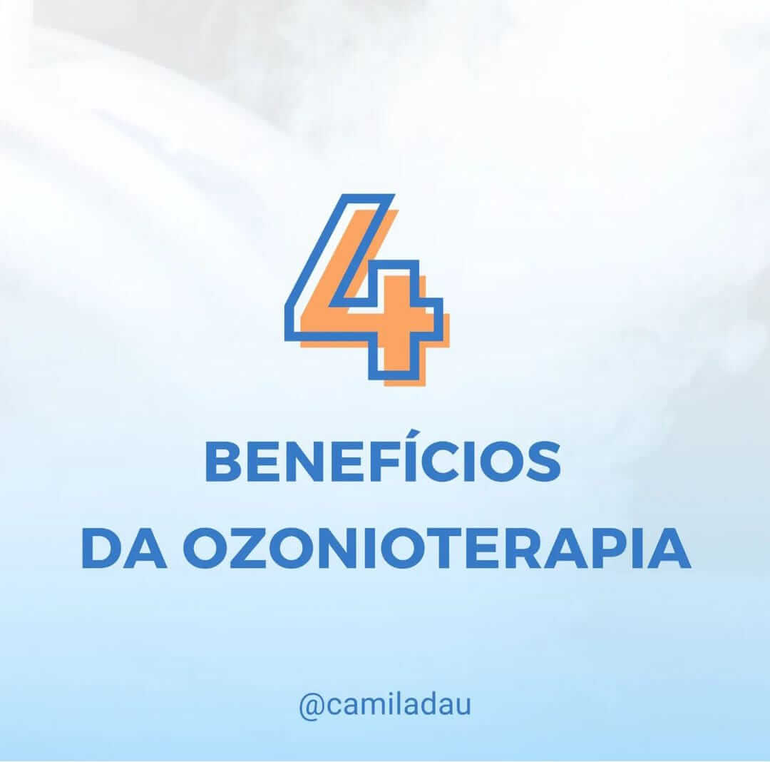 4 Benefícios Da Ozonioterapia. - Guia Saúde Cidades